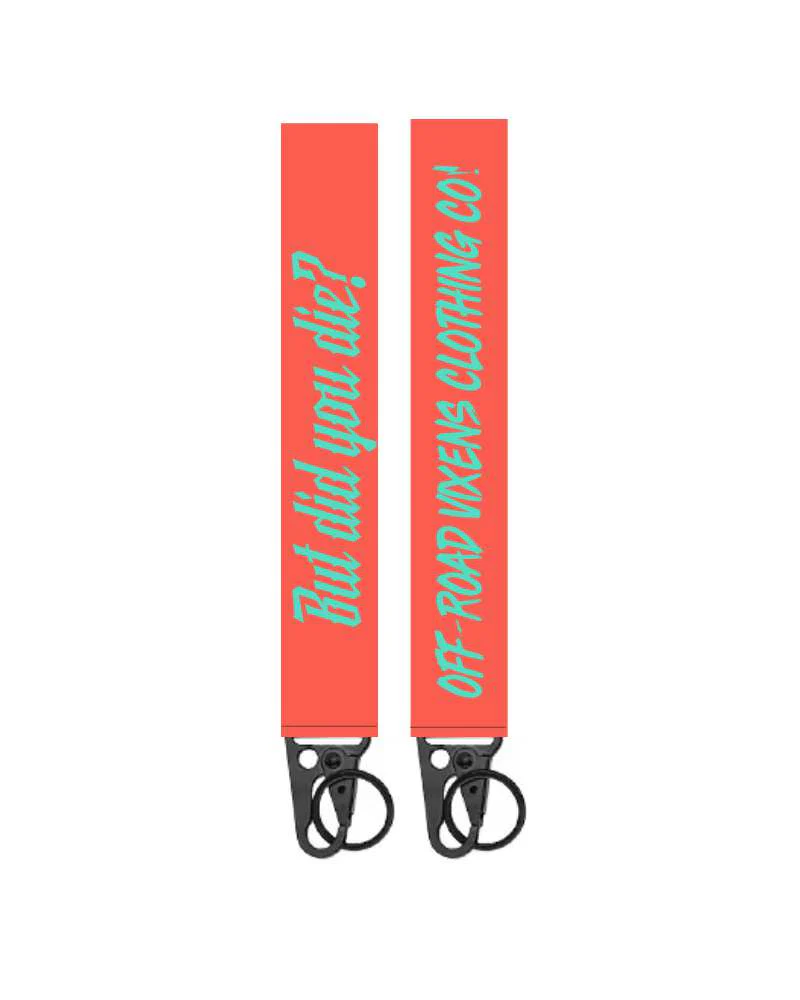 But Did You Die? Keychain - Image 3