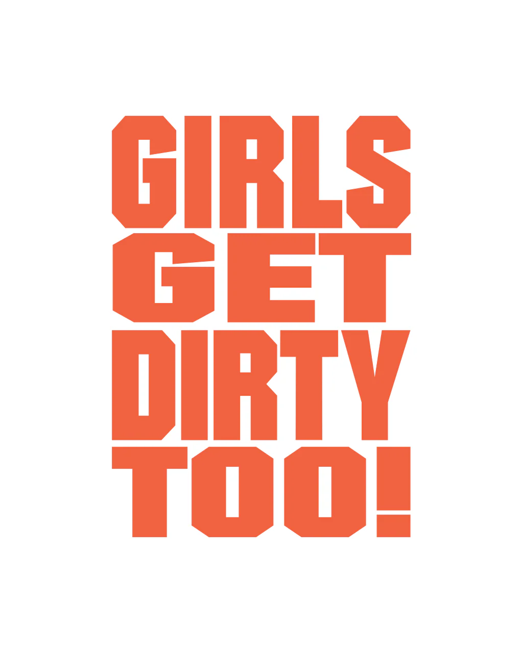 Girls Get Dirty Too! 3.0  4" x 3" - Image 6